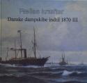 Billede af bogen Fælles kræfter: Danske dampskibe indtil 1870 III