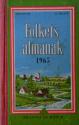 Billede af bogen Folkets Almanak for det år efter Kristi fødsel 1965, som er 1. år efter skudår beregnet til Københavns Observatoriums horisont