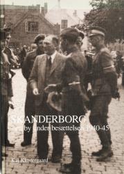 Billede af bogen Skanderborg - en by under besættelsen 1940-45