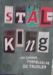 Billede af bogen Stalking - om chikane, forfølgelse og trusler.