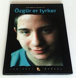 Billede af bogen Verdener Mødes - Özgür er tyrker