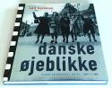 Billede af bogen Danske øjeblikke - Danske pressefotos i 100 år