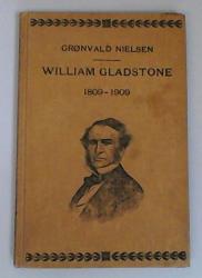 Billede af bogen William Gladstone 1809 - 29. December - 1909