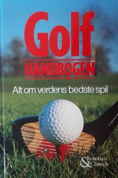 Billede af bogen Golfhåndbogen – Alt om verdens bedste spil
