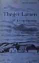 Billede af bogen Thøger Larsen - Liv og digtning