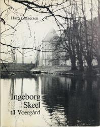 Billede af bogen Ingeborg Skeel til Voergård