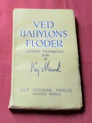 Billede af bogen Kaj Munk - Ved Babylons Floder, danske prædikener 1941
