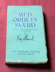 Billede af bogen Kaj Munk - Med Ordets sværd, danske prædikener 1941-42, 2. samling