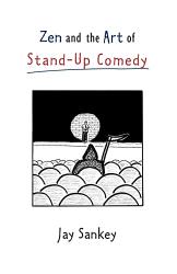 Billede af bogen Zen and the Art of Stand-Up Comedy