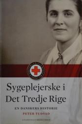 Billede af bogen Sygeplejerske i Det Tredje Rige - En danskers historie