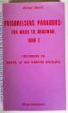 Billede af bogen Frigørelsens paradoks - fra Marx til Bhagwan. Bd. 1. Grundrids til en kritik af den kristne ideologi. 