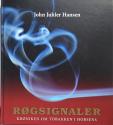 Billede af bogen Røgsignaler - Krøniken om Tobakken i Horsens 1688-2000