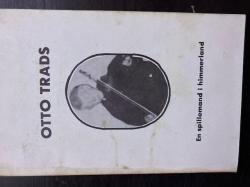 Billede af bogen Otto Trads, En spillemand i Himmerland