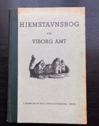 Billede af bogen Hjemstavnsbog for Viborg Amt