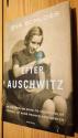Billede af bogen Efter Auschwitz. En historie om sorg og overlevelse fortalt af Anne Franks stedsøster.