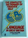 Billede af bogen CB Language - The complete dictionary of trucker talk