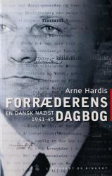 Billede af bogen Forræderens dagbog - En dansk Nazist 1941-45