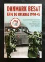 Billede af bogen Danmark besat - krig og hverdag 1940-45