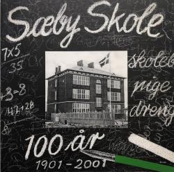 Billede af bogen Sæby skole 100 år 1901 - 2001