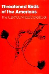 Billede af bogen Threatened Birds of the Americas - The ICBP/IUCN Red Data Book