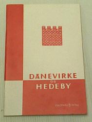 Billede af bogen Danevirke og Hedeby