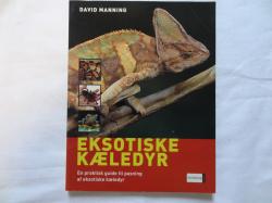 Billede af bogen EKSOTISKE KÆLEDYR - En praktisk guide til pasning af eksotiske kæledyr