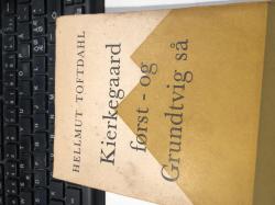 Billede af bogen Kierkegaard først - og Grundtvig så. - Sammenligning og vurdering