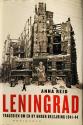 Billede af bogen Leningrad - Tragedien om en by under belejring 1941-44