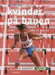 Billede af bogen Kvinder på banen - Sport, køn og medier