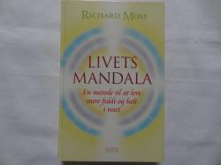 Billede af bogen LIVETS MANDALA - En metode til at leve mere fuldt og helt i nuet