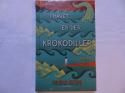 Billede af bogen I havet er der krokodiller (Ny i folie)
