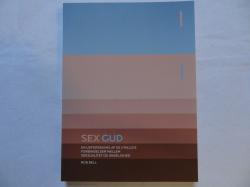 Billede af bogen SEX GUD - En udforskning af de utallige forbindelser mellem seksualitet og åndelighed