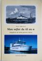 Billede af bogen Man sejler da til en ø - Færgefarten på Samsø gennem tiderne