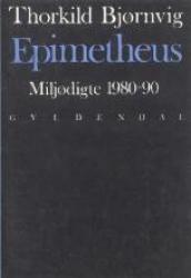 Billede af bogen Epimetheus - miljødigte 1980-90