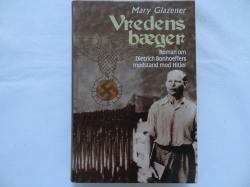 Billede af bogen Vredens bæger - Roman om dietrich Bonhoeffers modstand mod Hitler