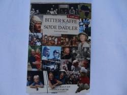 Billede af bogen BITTER KAFFE & SØDE DADLER (Bitter kaffe og søde dadler)