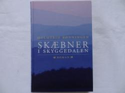 Billede af bogen SKÆBNER I SKYGGEDALEN - Roman