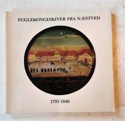 Billede af bogen Fuglekongeskiver fra Næstved 1797-1846