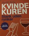 Billede af bogen Kvinde Kuren; Slank uden rynker