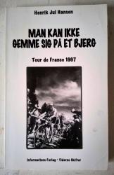 Billede af bogen Man kan ikke gemme sig på et bjerg.Tour de France 1997