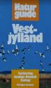 Billede af bogen Naturguide Vestjylland - Naturtyper & Turforslag, Geologi, Botanik & Zoologi