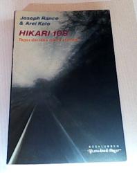 Billede af bogen Hikari 109 - Toget der ikke måtte standse