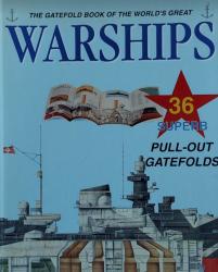 Billede af bogen The gatefold book of the world’s great WARSHIPS