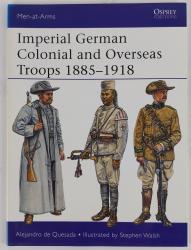 Billede af bogen Imperial German Colonial and Overseas Troops 1885–1918