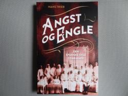 Billede af bogen Angst og Engle - Den spanske syge i Danmark
