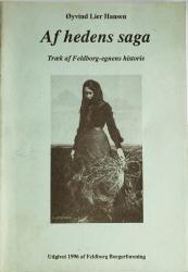 Billede af bogen Af hedens saga - Træk af Feldborg-egnens historie