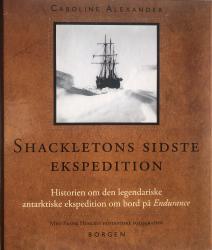 Billede af bogen Shackletons sidste ekspedition - Historien om den legendariske antarktiske ekspedition om bord på Endurance