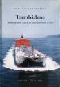 Billede af bogen Tormbådene - Skibene gennem 120 år fra rederikoncernen TORM