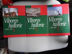 Billede af bogen Viborgs historie 1-3 (Oldtid-1726, 1726-1940, 1940-1997)