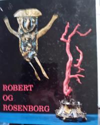 Billede af bogen   Robert og Rosenborg - en billedbog om en udstilling.